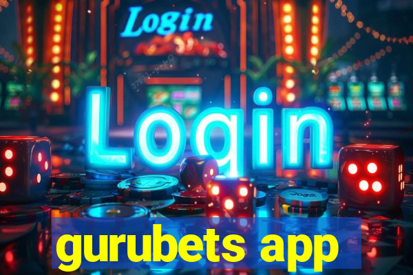 gurubets app